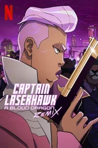 Captain Laserhawk - A Blood Dragon Remix