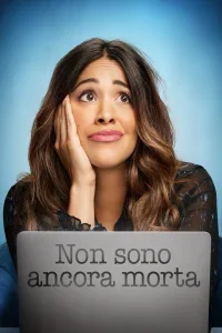 Not Dead Yet - Non sono ancora morta