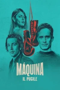 Maquina - Il pugile