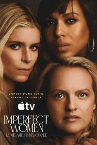 Imperfect Women – Le mie amiche del cuore