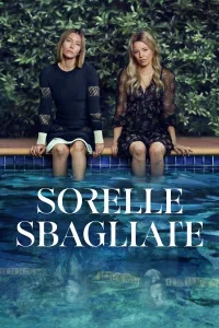 Sorelle sbagliate