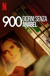 900 Giorni senza Anabel