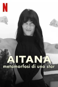 Aitana - Metamorfosi di una star