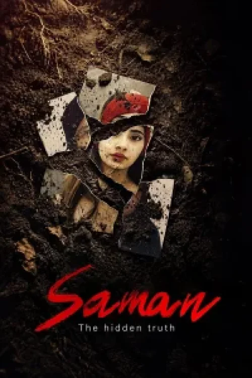Saman: La verità nascosta