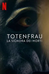 Totenfrau – La signora dei morti