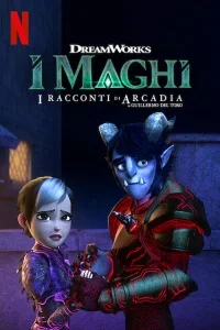 I Maghi: I Racconti di Arcadia