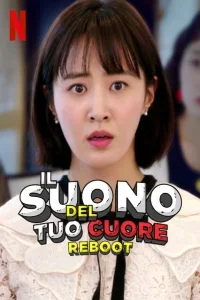 Il suono del tuo cuore: Reboot