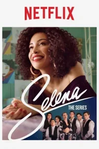 Selena - The Series